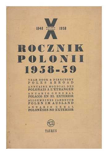 TAURUS PUBLISHERS LONDON - Rocznik Polonii 1958-59. Year Book & Directory Poles Abroad