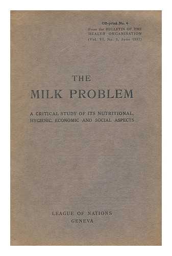 BENDIXEN, H. C. - The milk problem : a critical study of its nutritional, hygienic, economic and social aspects