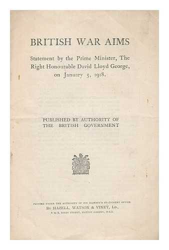 LLOYD GEORGE, DAVID (1863-1945) - British war aims / statement by the Prime Minister, the Right Honourable David Lloyd George, on January 5, 1918