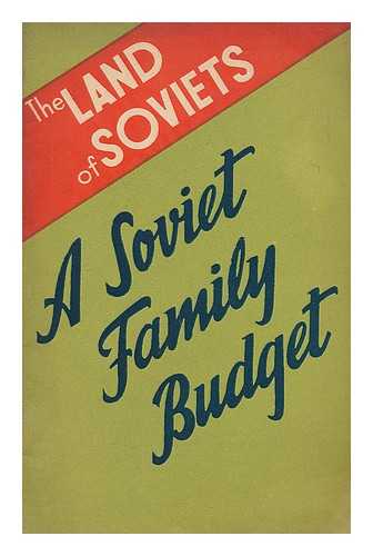 TATARSKAYA, N. - A Soviet family budget / N. Tatarskaya, A. Guryanov