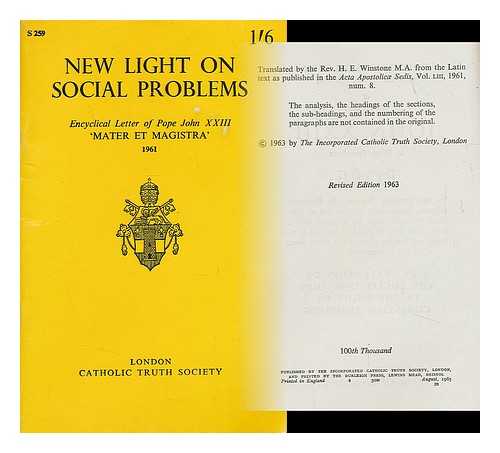 CATHOLIC TRUTH SOCIETY - New light on social problems : encyclical letter of Pope John XXIII