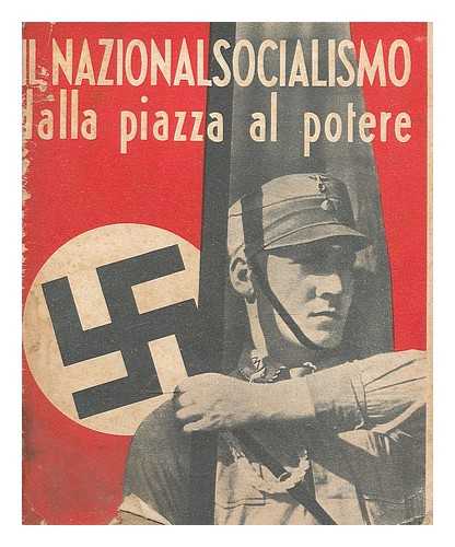 LIBRERIA ULPIANO - Il nazionalsocialismo d'alla piazza al potere