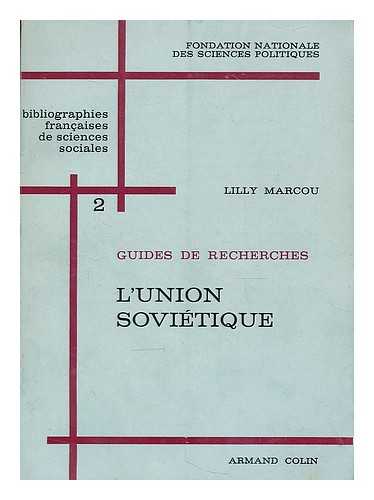 MARCOU, LILLY - L' Union Sovietique / Introduction par d'Helene Carrere d'Encausse