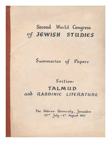 UNIVERSITAH HA-IVRIT BI-YERUSHALAYIM - World Congress of Jewish Studies : Summary of papers