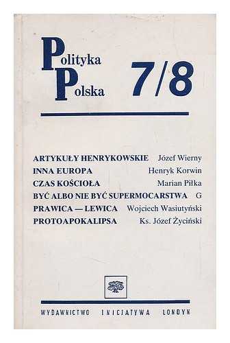 RUCH MLODEJ POLSKI - Polityka Polska 7/8 [Language: Polish]