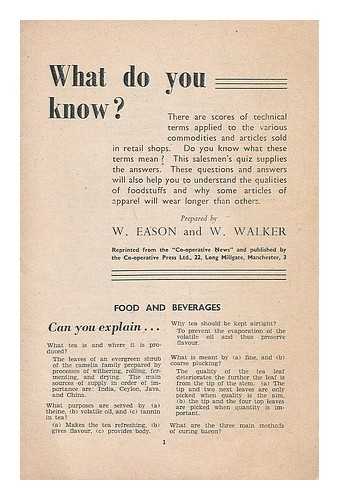 WALKER, W. ; EASON, W. - What do you know?