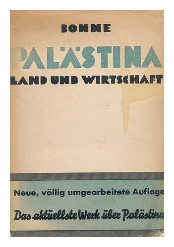 BONNE, ALFRED - Palastina, Land und Wirtschaft