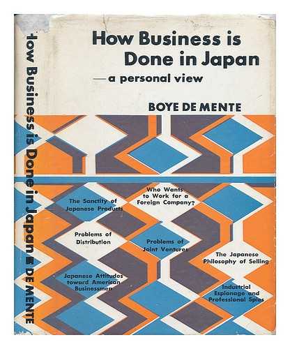 DE MENTE, BOYE - How business is done in Japan - a personal view