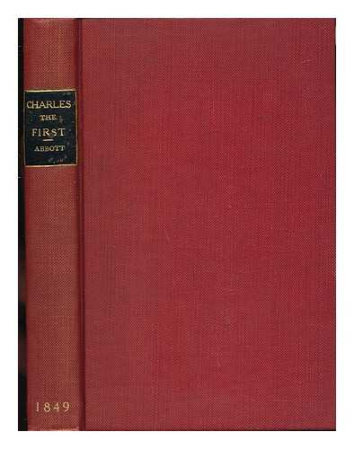 ABBOTT, JACOB (1803-1879) - History of King Charles the First of England
