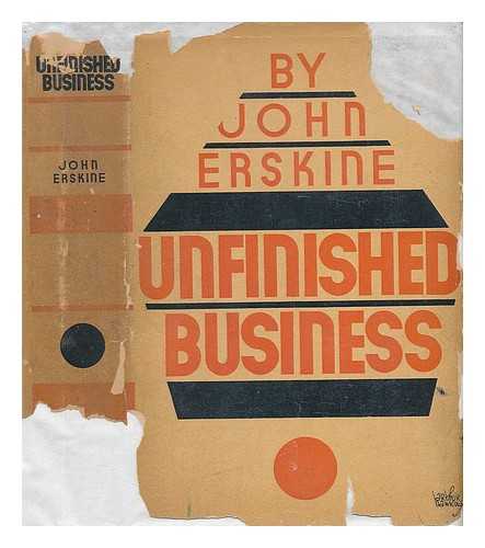 ERSKINE, JOHN - Unfinished Business