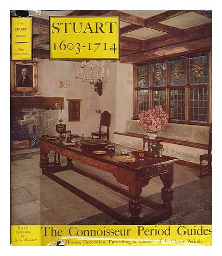 Edwards, Ralph (ed.) / Connoisseur period guides - The Stuart period : 1603-1714