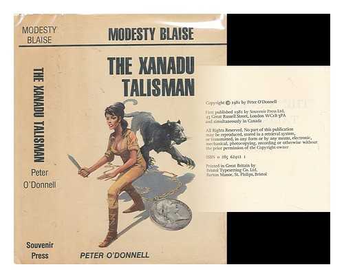 O'DONNELL, PETER (1920-2010) - Modesty Blaise : The Xanadu Talisman