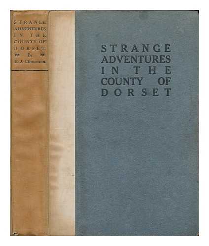 CLIMENSON, EMILY J. (1844-1921) - Strange adventures in the county of Dorset, A.D.1747