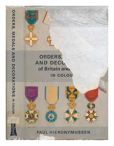 HIERONYMUSSEN, POUL OHM - Orders, medals and decorations of Britain and Europe in colour
