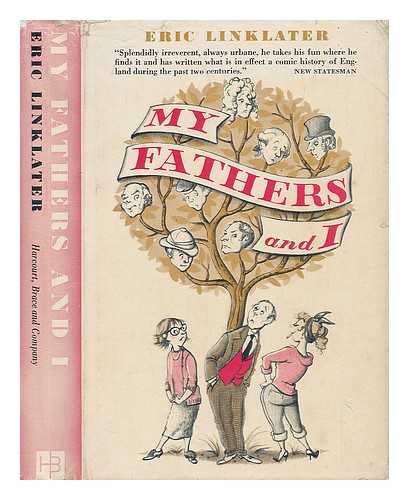 LINKLATER, ERIC - My Fathers and I