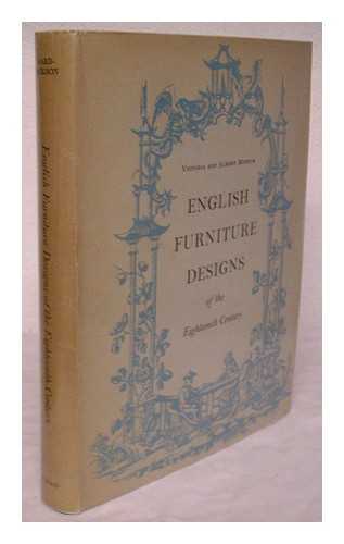 WARD-JACKSON, PETER / VICTORIA AND ALBERT MUSEUM - English furniture designs of the eighteenth century