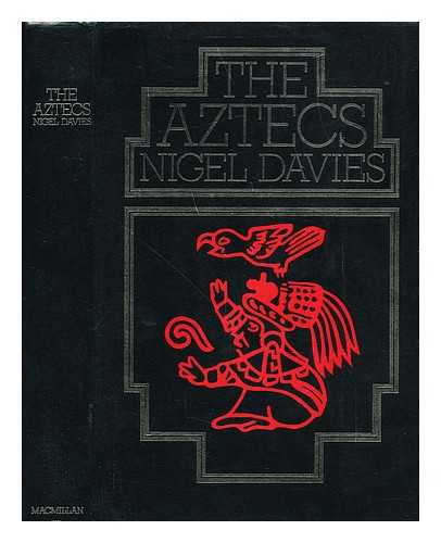 DAVIES, NIGEL - The Aztecs