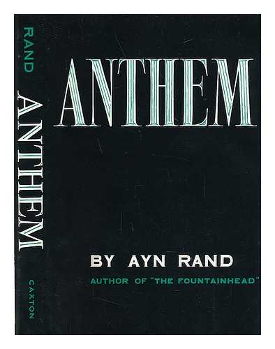 RAND, AYN - Anthem