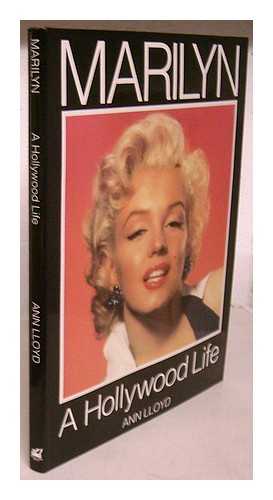 LLOYD, ANN - Marilyn : a Hollywood life