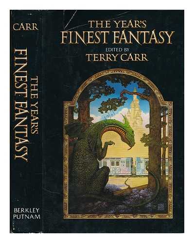 KING, STEPHEN / ELLISON, HARLAN / ALLEN, WOODY [ET AL.] - The Year's Finest Fantasy / edited by Terry Carr