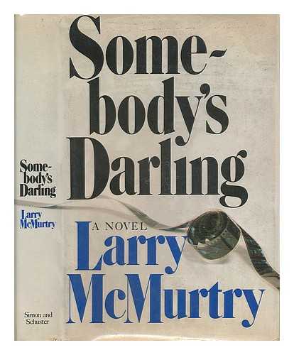 MCMURTRY, LARRY - Somebody's Darling