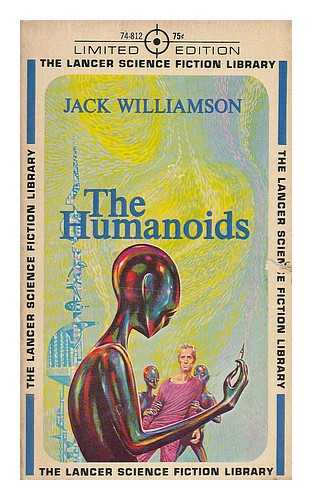 WILLIAMSON, JACK - The humanoids
