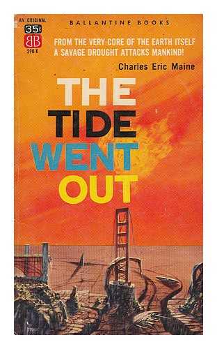 MAINE, CHARLES ERIC - The tide went out
