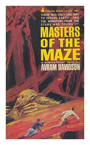 DAVIDSON, AVRAM - Masters of the maze