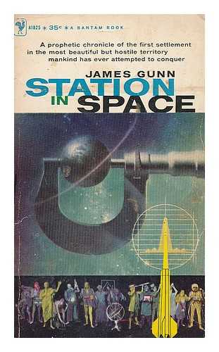 GUNN, JAMES E. - Station in space