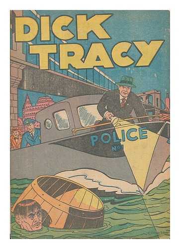 GOULD, CHESTER - Dick Tracy - Police No. 1 [1947 Popped Wheat comic book giveaway]