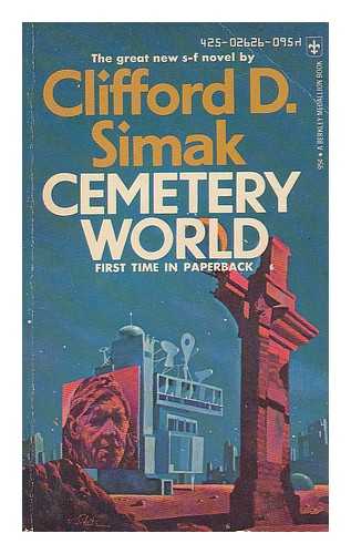 SIMAK, CLIFFORD D - Cemetery world