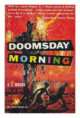 MOORE, C L - Doomsday morning