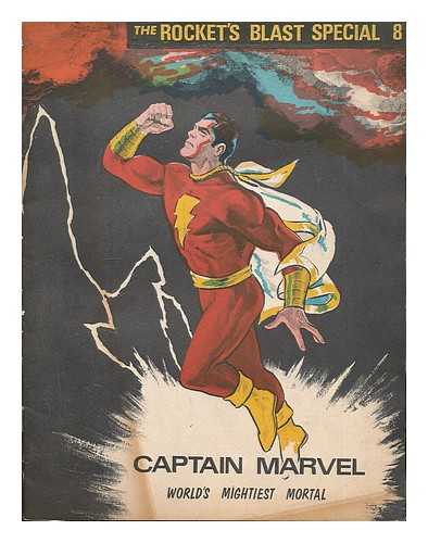 LOVE G. B. [EDITOR] - The Rocket's Blast Special 8: Captain Marvel [Comic]