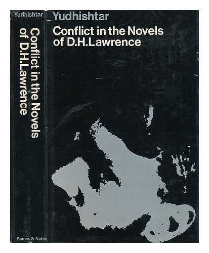 YUDHISHTAR, DR. - Conflict in the novels of D.H. Lawrence