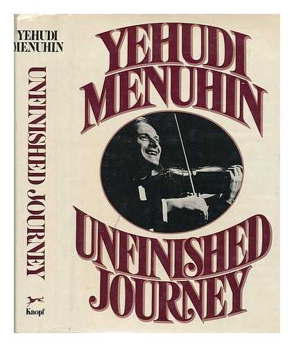 MENUHIN, YEHUDI & DAVIS, CURTIS W. - Unfinished journey