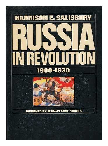 SALISBURY, HARRISON E - Russia in revolution, 1900-1930