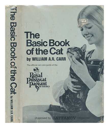 CARR, WILLIAM H A - The basic book of the cat