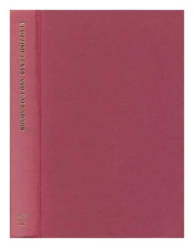 STEVENSON, DAVID; STEVENSON, WENDY B; E L C MULLINS - Scottish texts and calendars : an analytical guide to serial publications