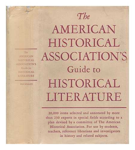NORTON, MARY BETH; PAMELA GERARDI; AMERICAN HISTORICAL ASSOCIATION - The American Historical Association's guide to historical literature