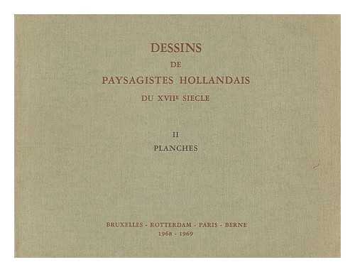 CONVEGNO STORICO TOSCANO (5TH : 1952 : LUCCA, ITALY) - Dessins de paysagistes hollandais du XVIIe siecle : album des planches [volume 2]