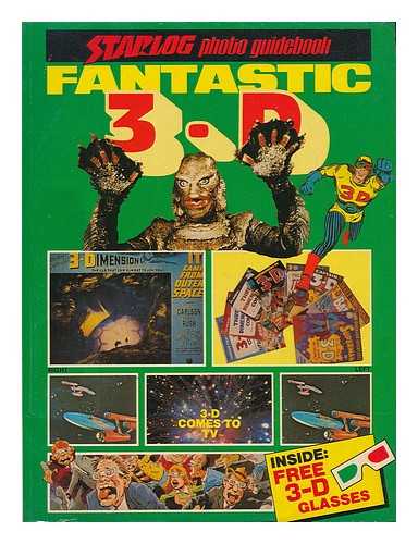 HUTCHISON, DAVID - Fantastic 3-D : a starlog photo guidebook