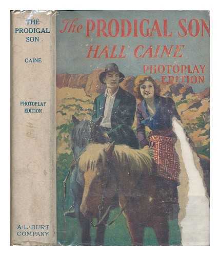 CAINE, HALL - The prodigal son