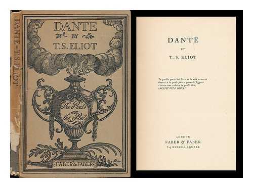 ELIOT, T. S. (1888-1965) - Dante