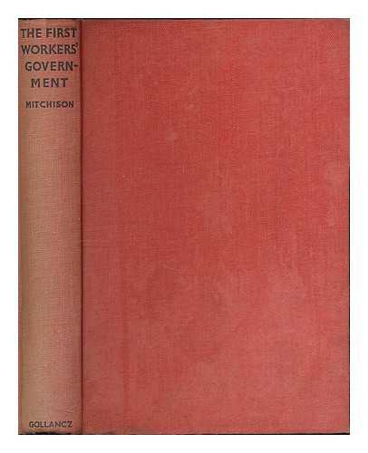 MITCHISON, G. R. - The first workers' government : or, New times for Henry Dubb