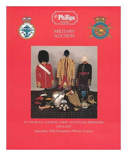 PHILLIPS, LONDON - Phillips, London : Military auction by order of the Ministry of Defence on Saturday 10 December at 12 noon... Sale No. 29,737