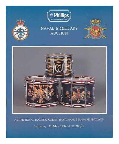 PHILLIPS, LONDON - Phillips, London : Naval and military auction by order of the Ministry of Defence on Saturday 21 May 1994 at 12.30 pm... Sale No. 1,592