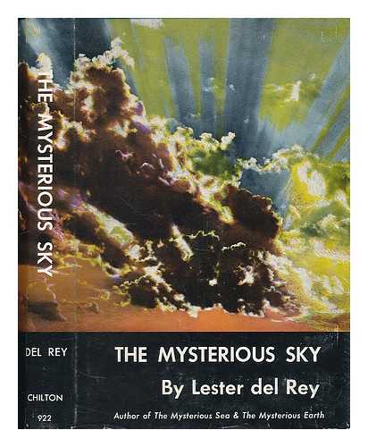 DEL REY, LESTER (1915-1993) (EDITOR) - The mysterious sky / Lester Del Rey