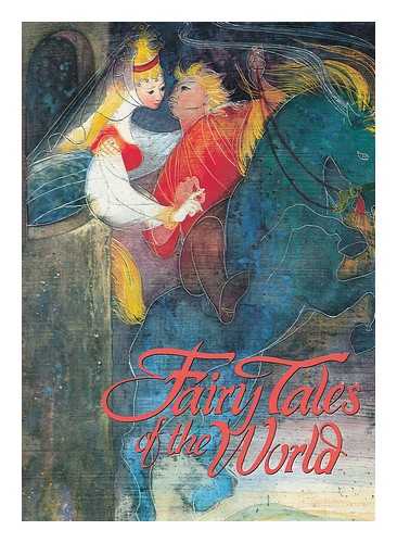 KUTHANOVA, O. , TRANSLATOR - Fairy Tales of the World ; Translated By: O. Kuthanova, V. Gissing, J. Eisler, S. Finn