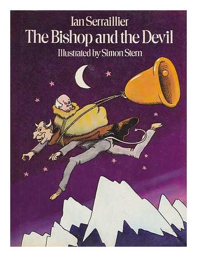 SERRAILLIER, IAN; STERN, SIMON (ILLUS.) - The bishop and the devil