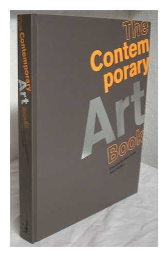 BONHAM-CARTER, CHARLOTTE - The contemporary art book / Charlotte Bonham-Carter, David Hodge